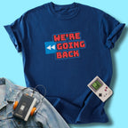 We're Going Back